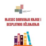 Mjesec darivanja knjige i besplatnog učlanjenja u Narodnoj biblioteci "Radosav Ljumović"
