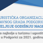 <strong><u>Biramo najbolje u turizmu i ugostiteljstvu u Podgorici za 2021. godinu</u></strong>