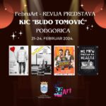 FebruART - KIC Budo Tomović, 21/24. februar