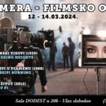 Revija “Kamera – filmsko oko”, KIC "Budo Tomović", 12/14. mart