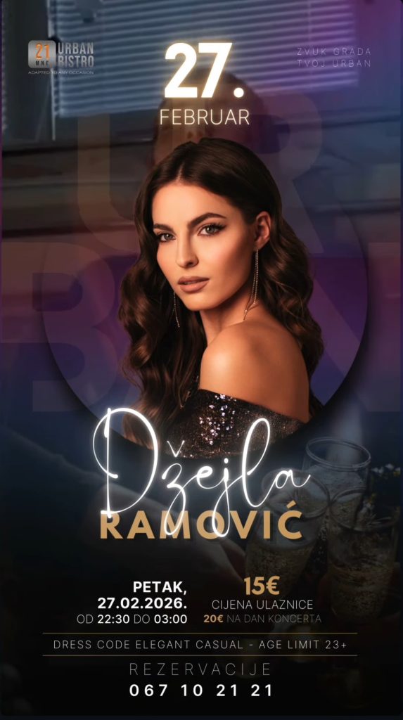 Džejla Ramović u ,,21MNE Urban Bistro”- u 27.februara