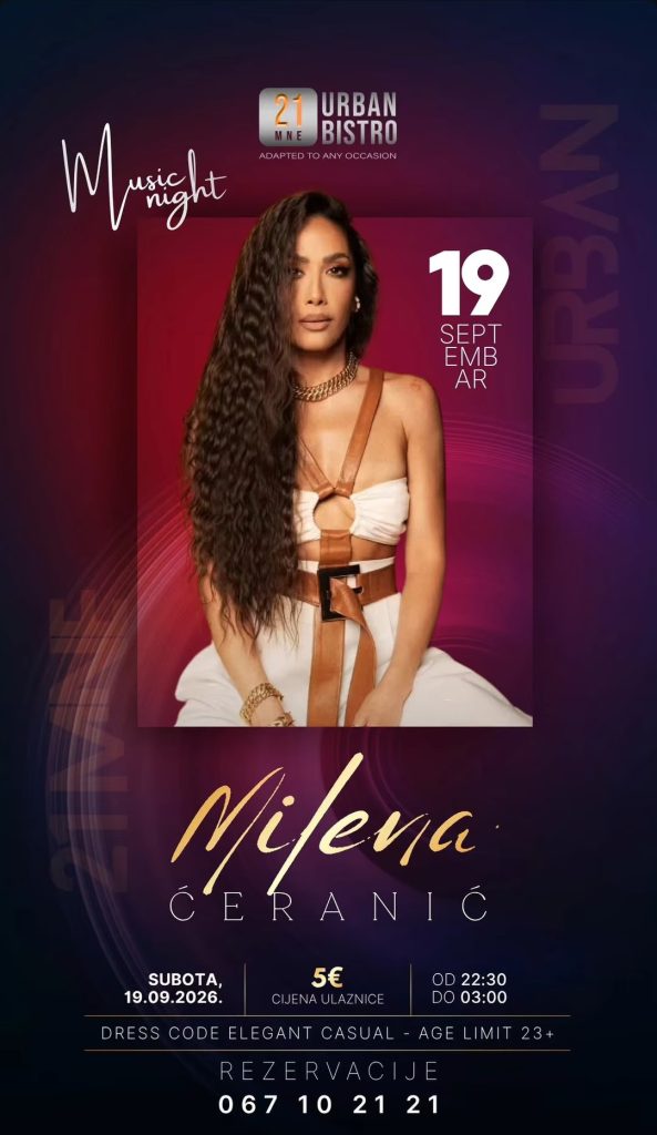Milena Ćeranić on September 19th at "21 MNE Urban" Bistro🎤🎶✨