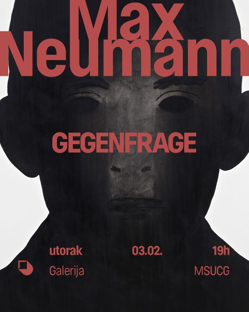 Izložba Maxa Neumanna u Galeriji MSUCG biće otvorena do 17.marta