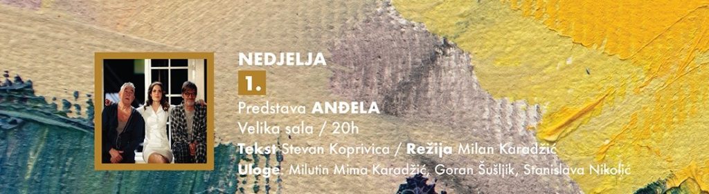 Predstava ,,ANĐELA” po tekstu Stevana Koprivice i u režiji Milana Karadžić 1.marta u KIC-u ,,Budo Tomović”