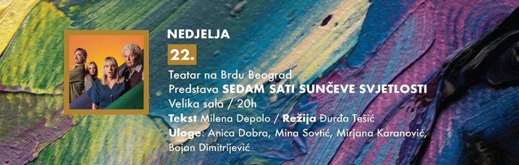 Predstava „Sedam sati sunčeve svjetlosti” Teatra na Brdu iz Beograda u KIC-u 22.marta