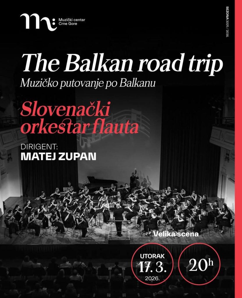 Gostovanje u Muzičkom centru Crne Gore SLOVENAČKI ORKESTAR FLAUTA Orkestar SLOVENAČKI ORKESTAR FLAUTA 17.marta