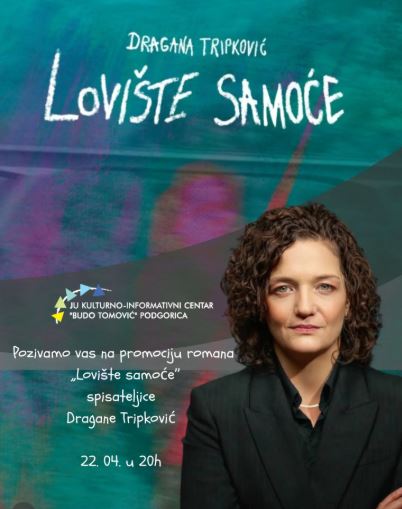 Predstavljanje romana „Lovište samoće” Dragane Tripković 22.aprila u ,,Američkom uglu"📚