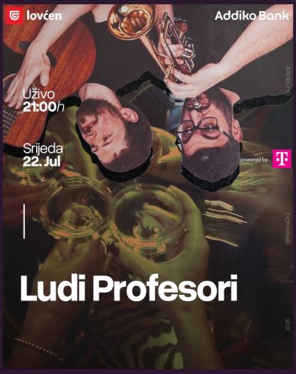 "Ludi profesori" on July 22nd at CKZ "Ribnica"🎶🎤💃