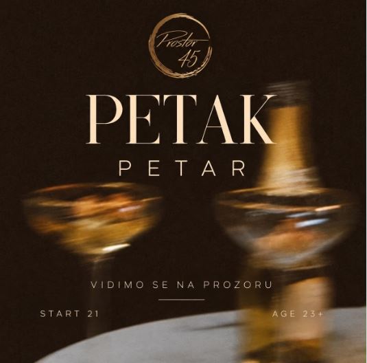 PETAR 25.septembra u ,,Prostoru 45"🎧🎶