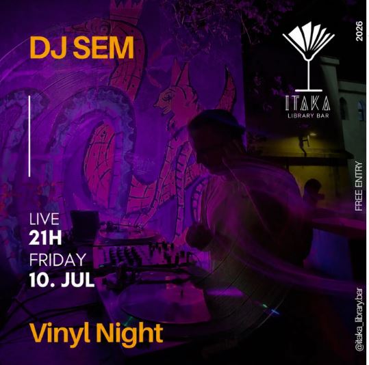 Vinyl Night on July 10th at "Itaka Library Bar" 🎵🎧💽