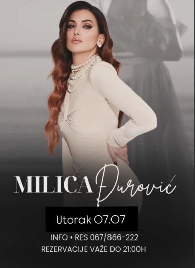 Milica Djurovic on July 7th at "Elit" restaurant 🎵🎤✨