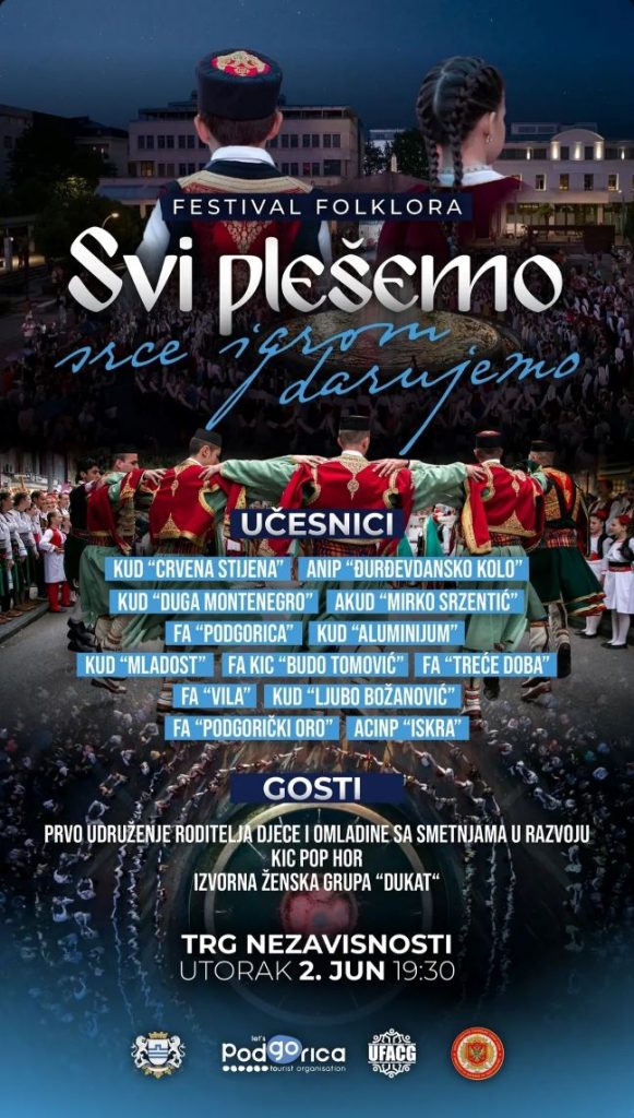 ,,Svi plešemo - Srce igrom darujemo" 2.juna na Trgu nezavisnosti🎶🇲🇪🪕