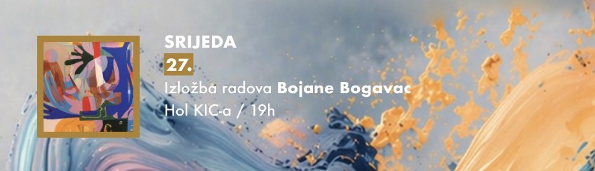 Exhibition of works by Bojana Bogavac starts on May 27 at KIC “Budo Tomović” 🎨