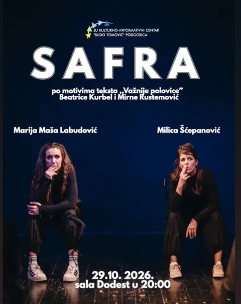 The play “Safra” on October 29th at KIC “Budo Tomović” 🎭