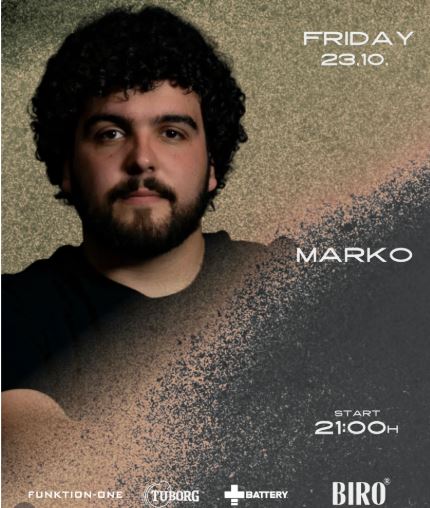 DJ MARKO 23.oktobra u ,,BIRO"-u🎶🍻🎧