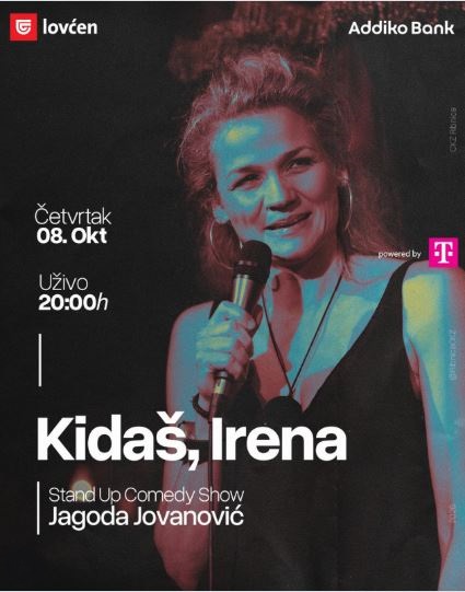 Stand Up Comedy “Kidaš, Irena” on October 8th at CKZ “Ribnica”🎭