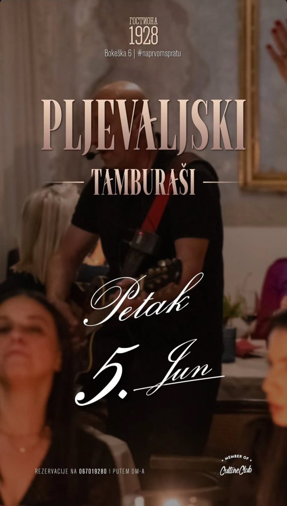 ,,Pljevaljski tamburaši" 5.juna u ,,Gostioni 1928"🎵🎻🎶