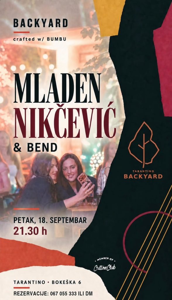 Mladen Nikčević & Band on September 18th at CC “Tarantino” 🎧🎶🔥