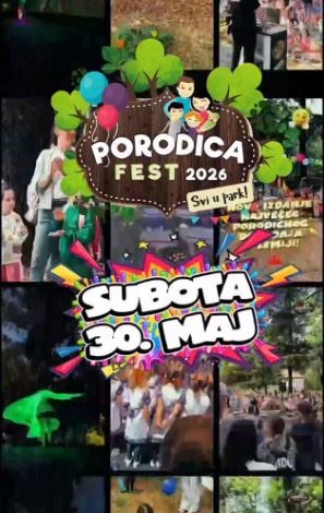 "PORODICA FEST" 2026 on May 30th at Park "Kruševac" 💚🏠❤️👨‍👩‍👧‍👦🌳💙