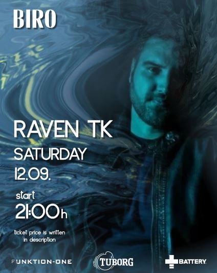 RAVEN TK on September 12th at "BIRO"🎧🎶🔥