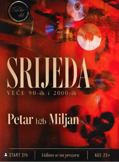 '90s & 2000s Night🎶🎧PETAR b2b MILJAN🎧September 30th🪩"Prostor 44"🎧🪩💃🎶🕺🔥