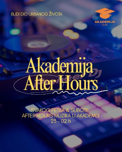Svakog petka i subote AKADEMIJA AFTER HOURS🎶🕺🍻💃🪩 Akademija piva🍻