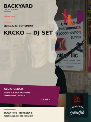 Krcko DJ SET on September 23rd at CC “Tarantino” 🎧🥃🎶
