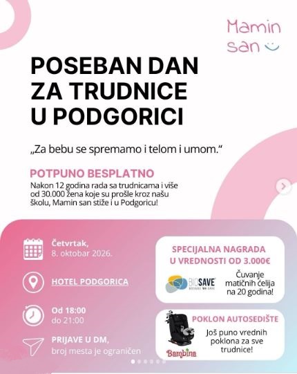 A SPECIAL DAY FOR PREGNANT WOMEN IN PODGORICA💗October 8th💗Hotel "Podgorica"💗🤰🍼👶💗