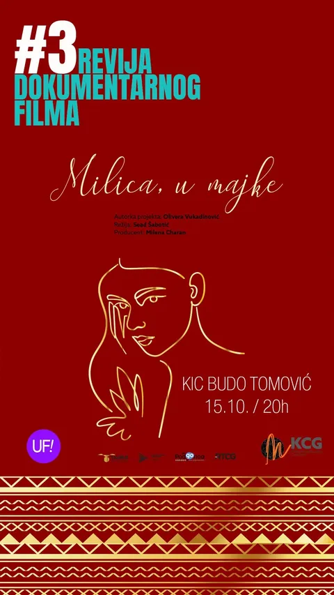 Screening of the film "Milica u majke" directed by Sead Šabotić on October 15th at KIC "Budo Tomović" 📽️🎬🍿