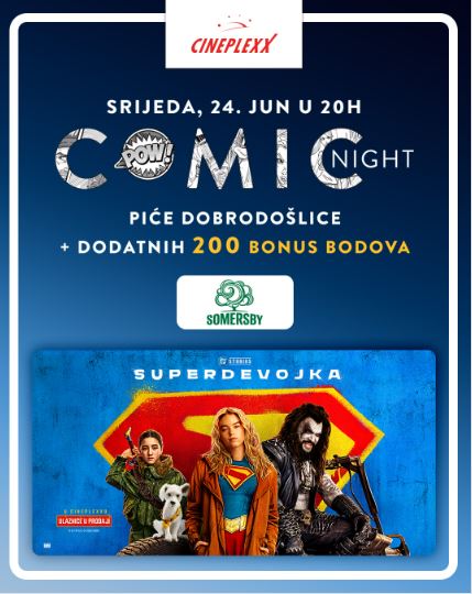 CINEPLEXX COMIC NIGHT: SUPERGIRL, June 24th 🦸‍♀️🍿🎬