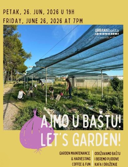,,Ajmo u baštu"!🍀🌱🌿26.jun, Urbana bašta Podgorica🍀🌱🌿