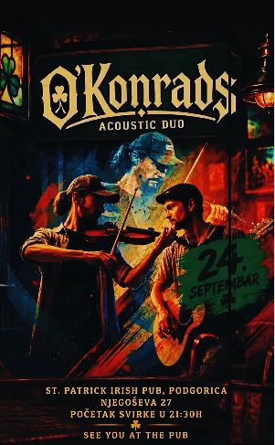 ,,O'Konrads" bend 24. septembra u Irish Pub-u "Saint Patrick"🍀🍻🎶