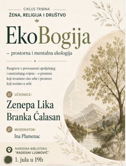 Ciklus tribina „Žena, religija i društvo“♻️ 1.jul, NB ,,Radosav Ljumović"📍