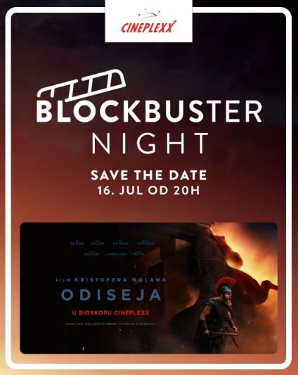 Blockbuster Night 16.jula u Cineplexx-u - projekcija filma ,,ODISEJA" ⚔🎬