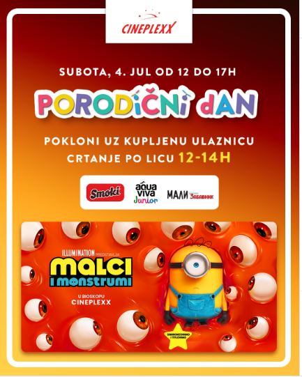 Family Day at Cineplexx 👨‍👩‍👧‍👦 MINIONS & MONSTERS are arriving - July 4th, from 12 PM to 5 PM 🍿👨‍👩‍👧‍👦🎬