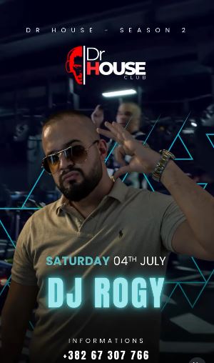 DJ ROGY 4.jula u ,,Dr House Club"-u🎧🎵