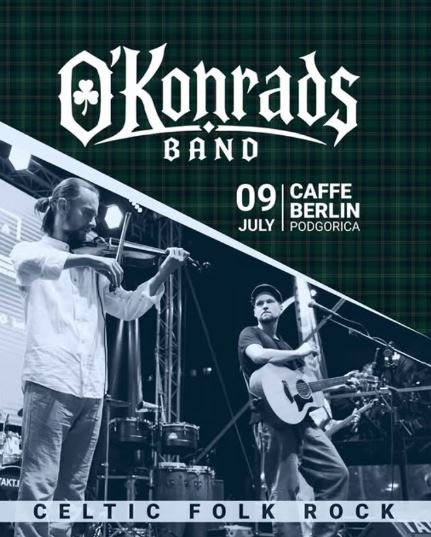 "O’Konrads Band" on July 9th at Caffe "Berlin"🍀🎻🍻