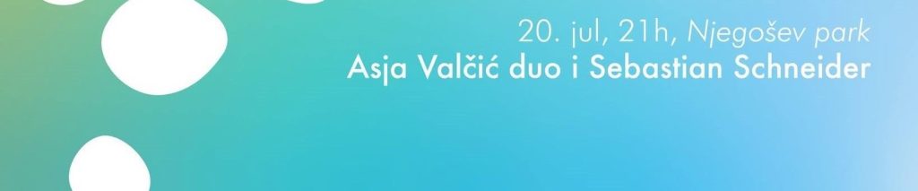 Concert - Duo Asja Valčić and Sebastian Schneider, July 20 in Njegošev Park🎵🎹🎻🎶🌳