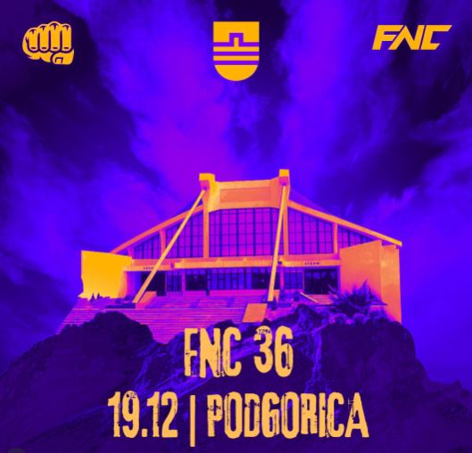MMA Spectacle in Podgorica👊🥊💥FNC 36 tournament on December 19th at the M-Tel Morača Arena🤼‍♂️🥊🔥🇲🇪