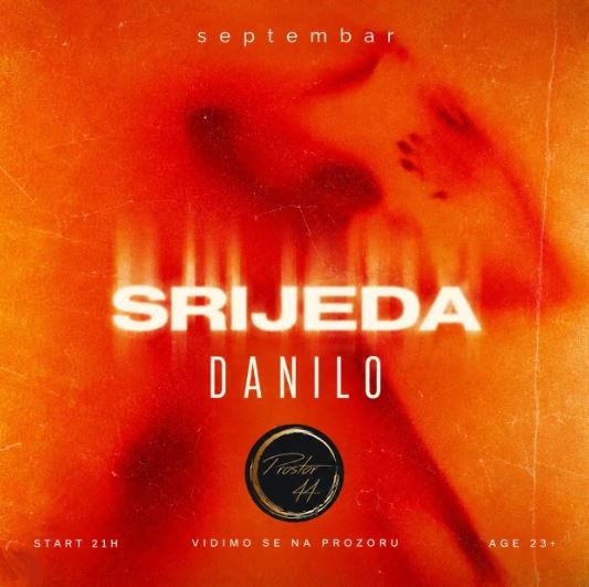 DJ Danilo on September 23rd at “Prostor 44” 🎧🎶🔥