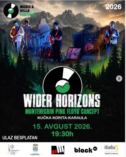 "Music & Hills" festival: "Wider Horizons" - "Montenegrin Pink Floyd Concept", August 15th at Kučka Korita🎸⛰️🎶