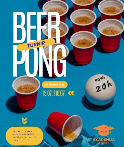 Beer Pong turnir u Akademiji piva🍻🍻🍻15. & 16.jul🍻🍻🍻