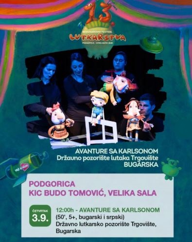 Predstava ,,AVANTURE SA KARLSONOM" (5+) 3.septembra u KIC-U ,,Budo Tomović"🎭