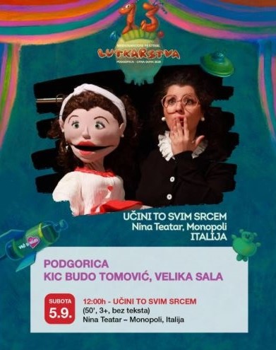 The play “DO IT WITH ALL YOUR HEART” (ages 3+) will be performed on September 5th at KIC “Budo Tomović” 🎭