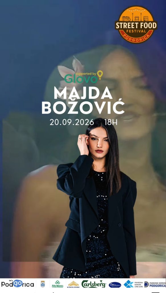 Street Food Festival🍔Closing Night with Majda Božović🎤🔥🎶September 20th✨Podgorički Park🌳🎶