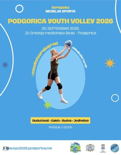 🏐 “Podgorica Youth Volley 2026” opens European Week of Sport 🇪🇺🏐September 20th🏐Public Secondary Medical School🏐