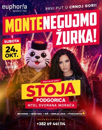 MONTENEGUJMO žurka & specijalni gost večeri STOJA🎤🔥24.oktobar🎉M-TEL Dvorani Morača🎉💃🎤🎶🔥✨
