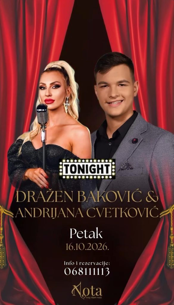 Dražen Baković & Andrijana Cvetković on October 16th at Urbana kafana "NOTA" 🎤🎼🎵