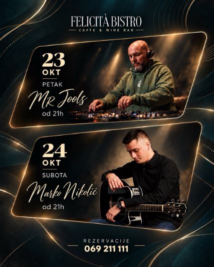 Weekend at "Felićita" Bistro-u 🎧🎶🎤