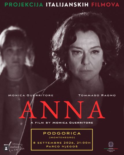 Screening of the film "Anna", directed by Monica Guerritore, on September 8th in Njegoš Park🎬🍿🌳